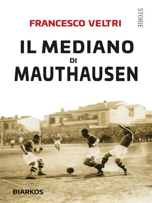 cover image of Il Mediano di Mauthausen
